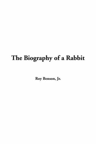 The Biography of a Rabbit Books