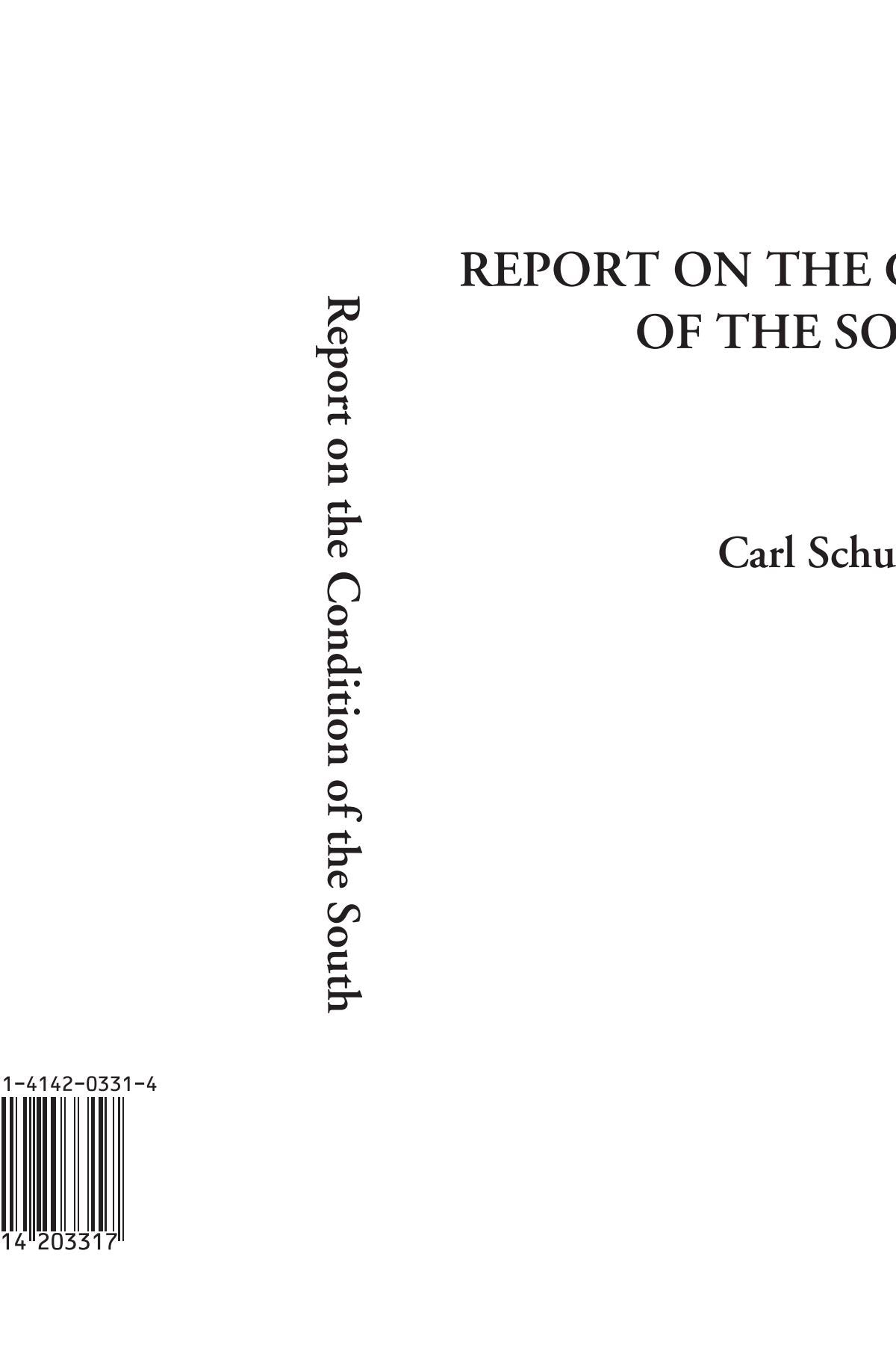 Report on the Condition of the South Politics & History
