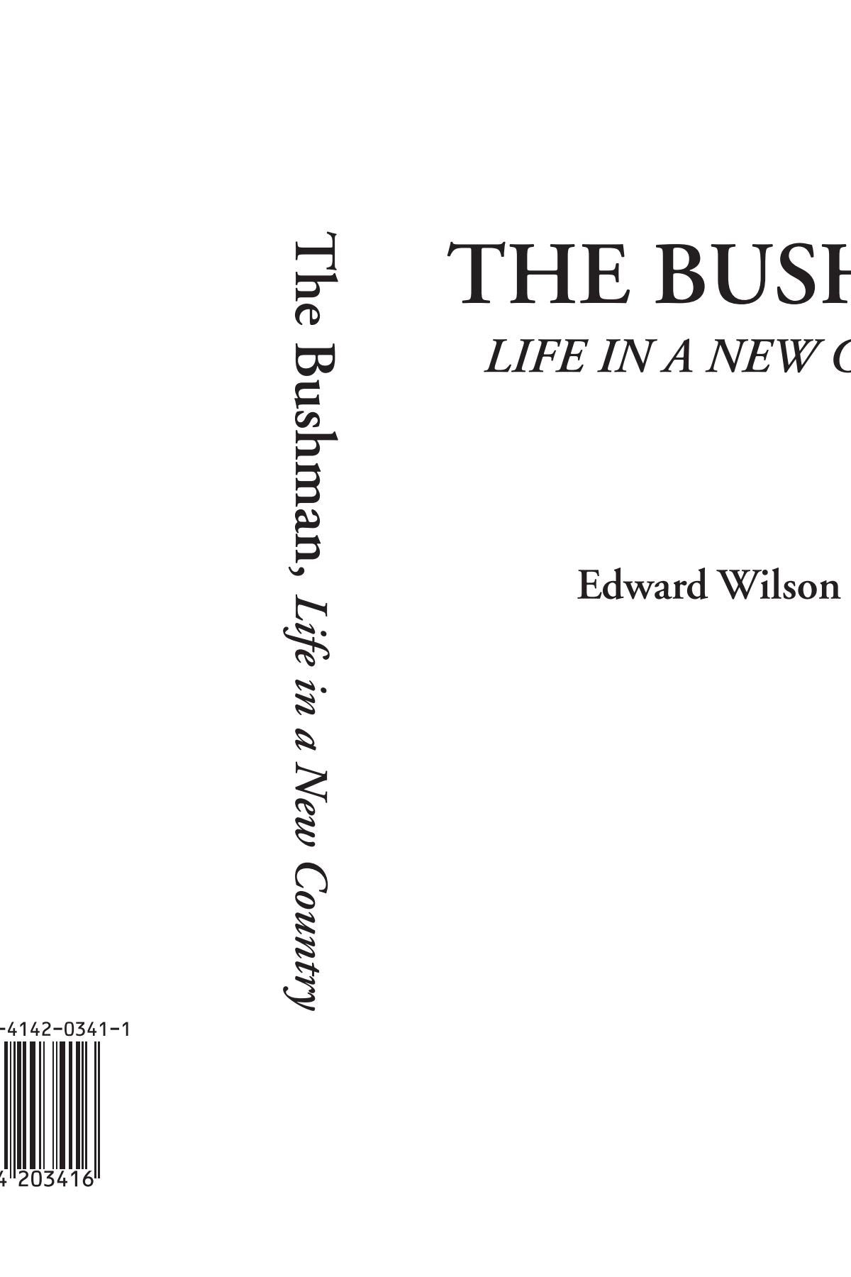 The Bushman (Life in a New Country) Social Sciences