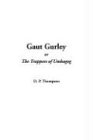 Gaut Gurley, or the Trappers of Umbagog Books