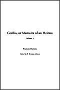 Cecilia Or Memoirs of an Heiress, Volume 3 Social Sciences