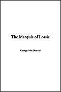 The Marquis of Lossie Contemporary literature