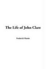The Life of John Clare Art & Literature