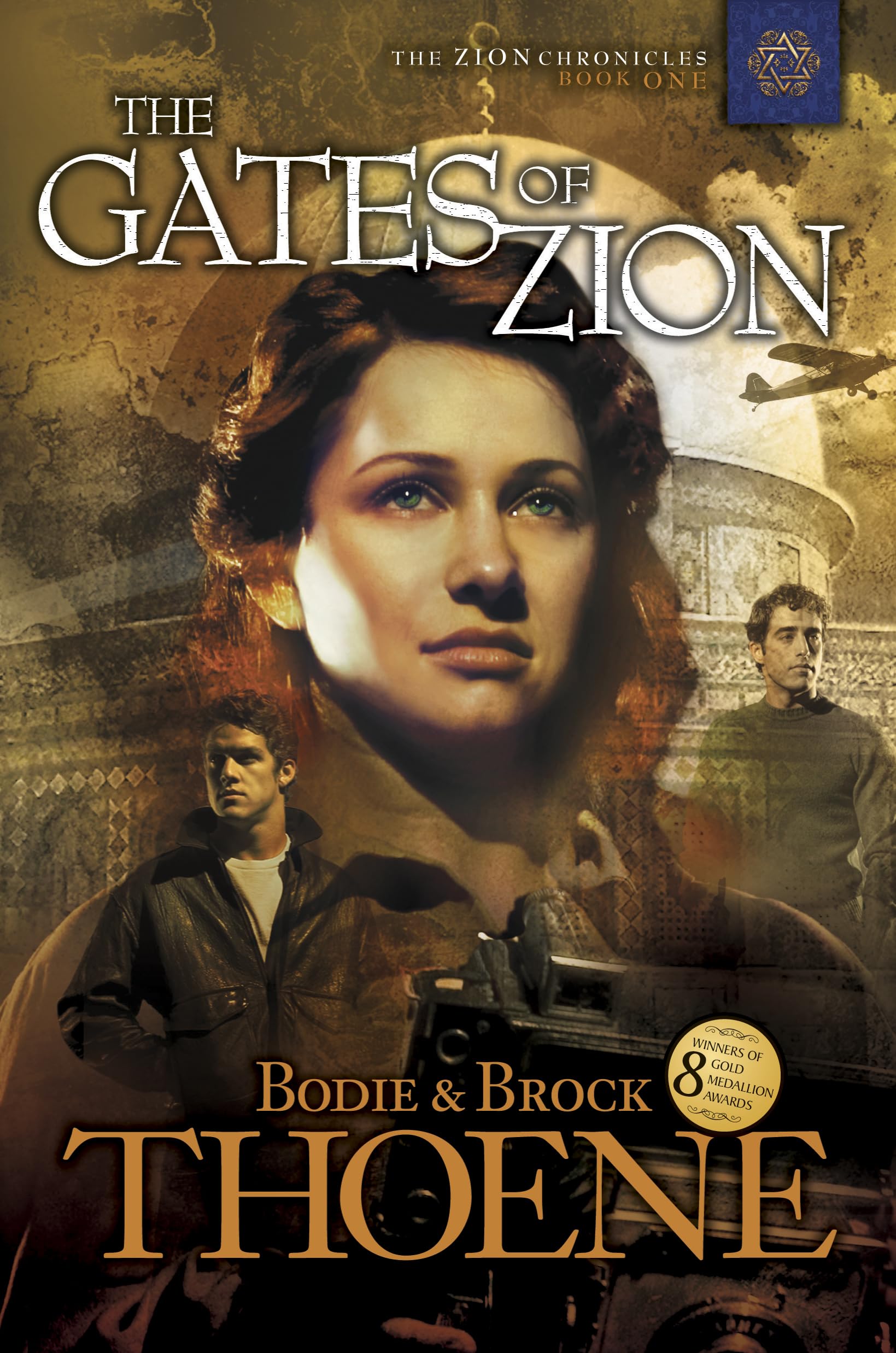 The Gates of Zion: The Zion Chronicles: Book 1 (The Zion Chronicles, 1, Band 1) Historical Romance