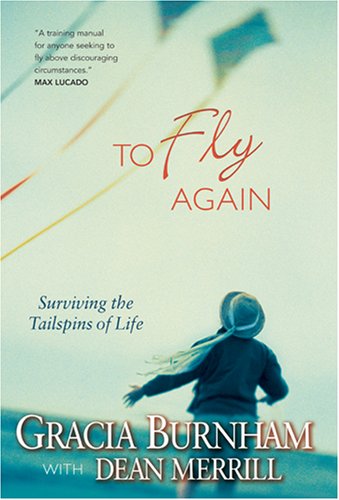 To Fly Again: Surviving the Tailspins of Life Politics & Society