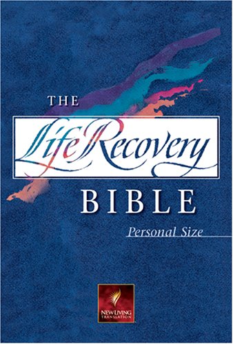 Life Recovery Bible: Personal Size (Life Recovery Bible: Nlt) Health, Nutrition & Fitness
