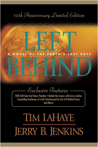 Left Behind: A novel of the Earth's Last Days : 10th Anniversary Limited Edition (Left Behind - Main Products) Contemporary literature