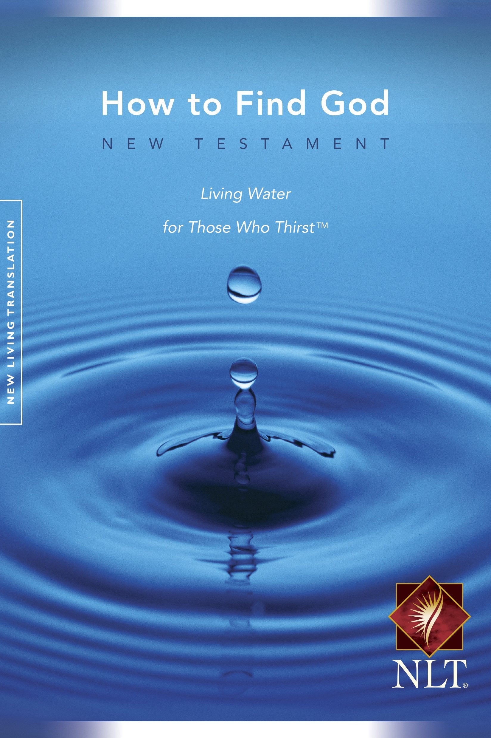 New Living Translation - New Testament: How To Find God Religion & Esotericism