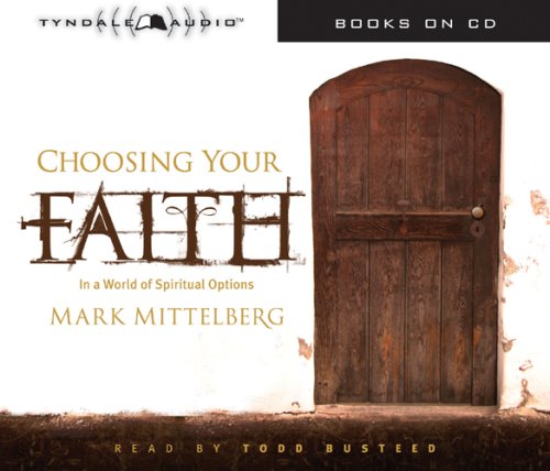 Choosing Your Faith in a World Full of Options: In a World of Spiritual Options Philosophy