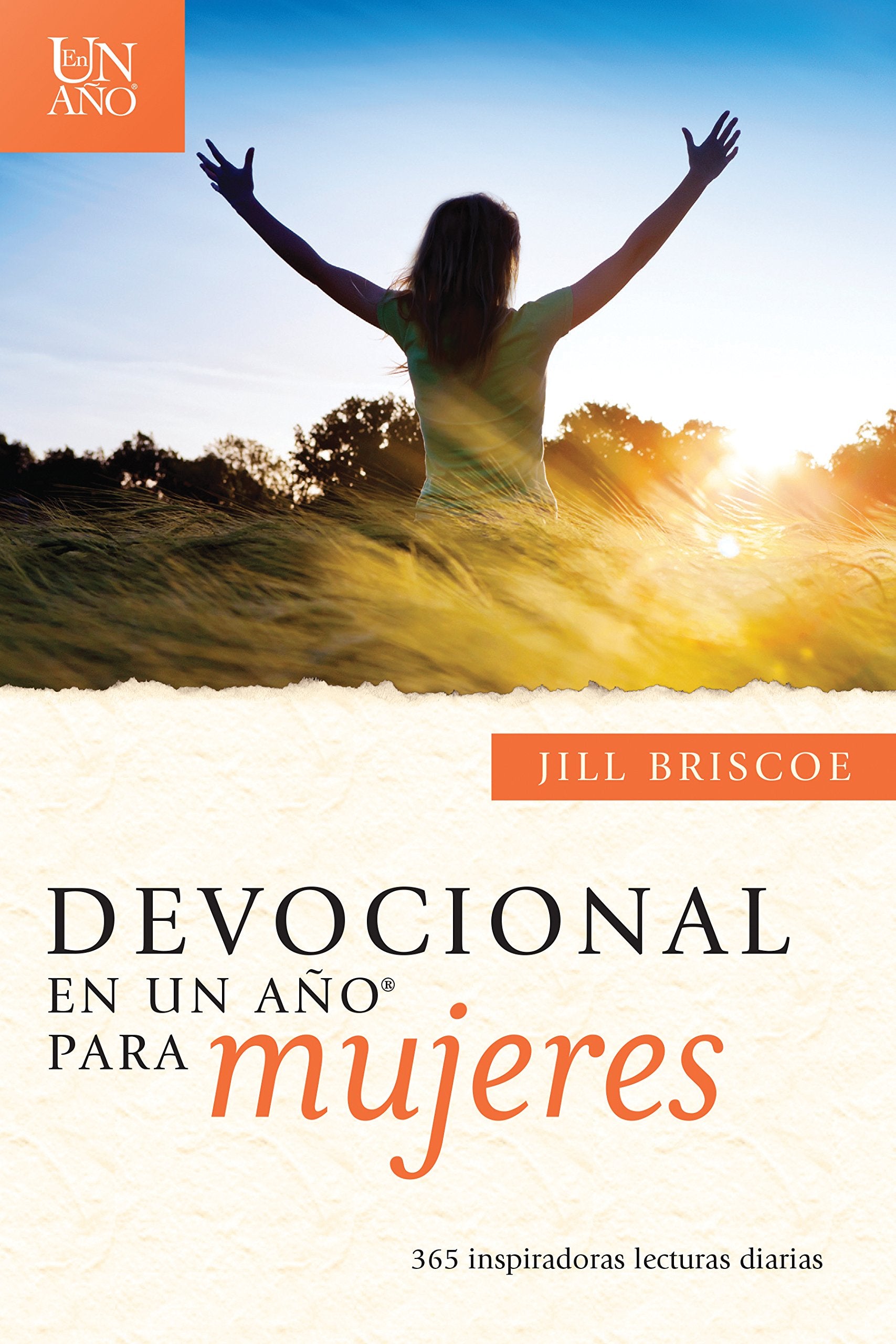 Devocional en un ano para mujeres / The One Year Devotions for Women: 365 Inspiradoras Lecturas Diarias book