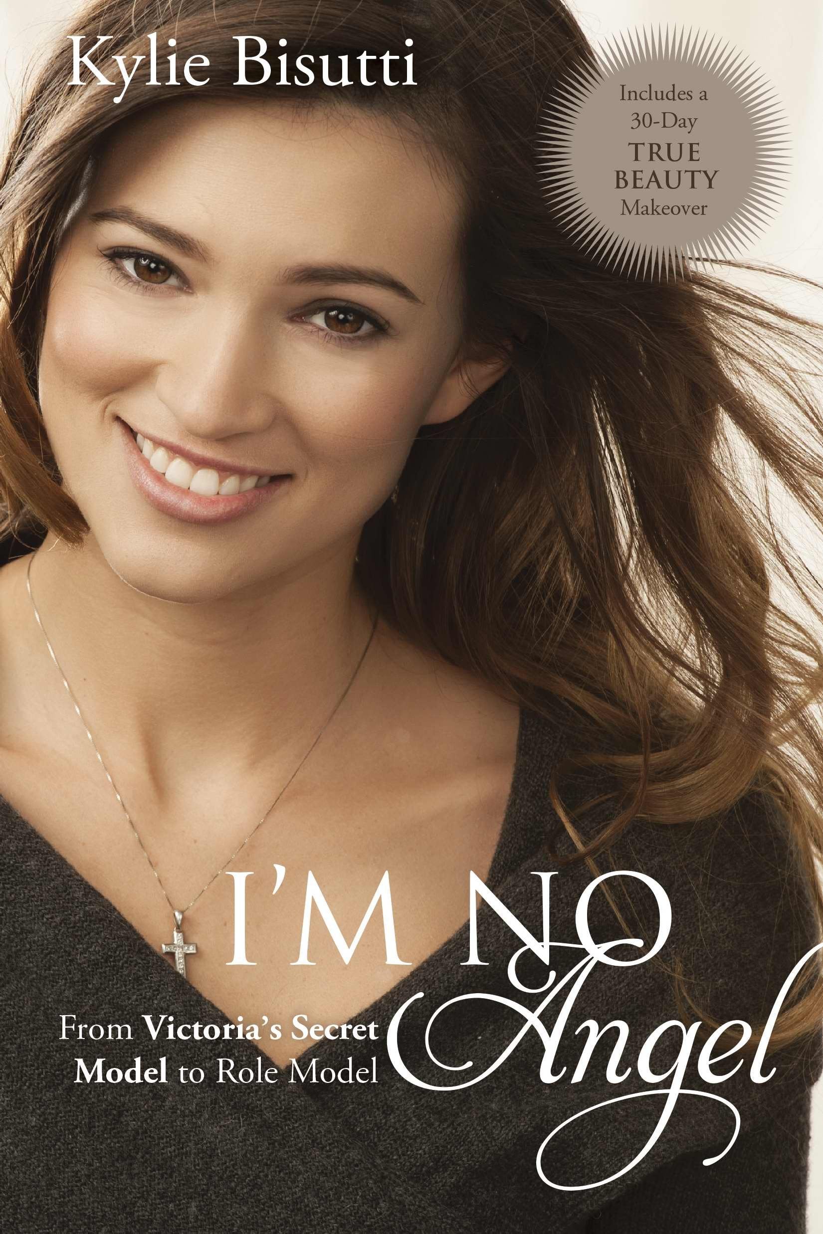 I'm No Angel: From Victoria's Secret Model to Role Model Social Sciences