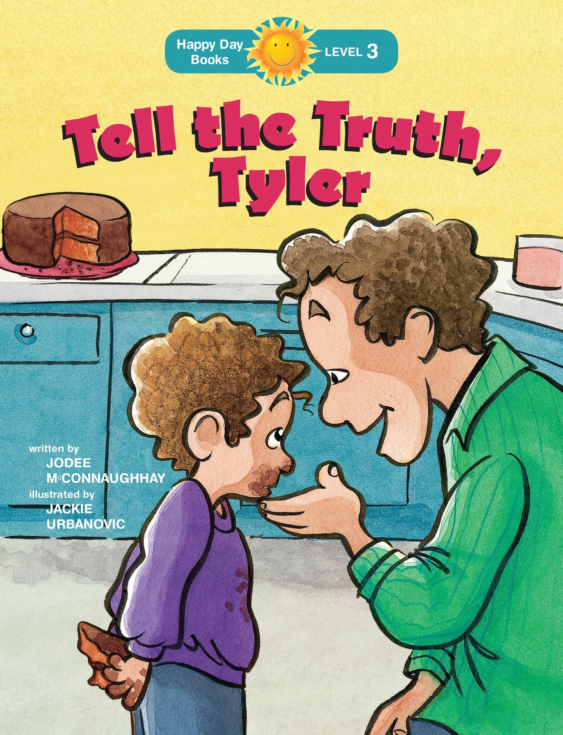 Tell the Truth, Tyler (Happy Day) Non-fiction