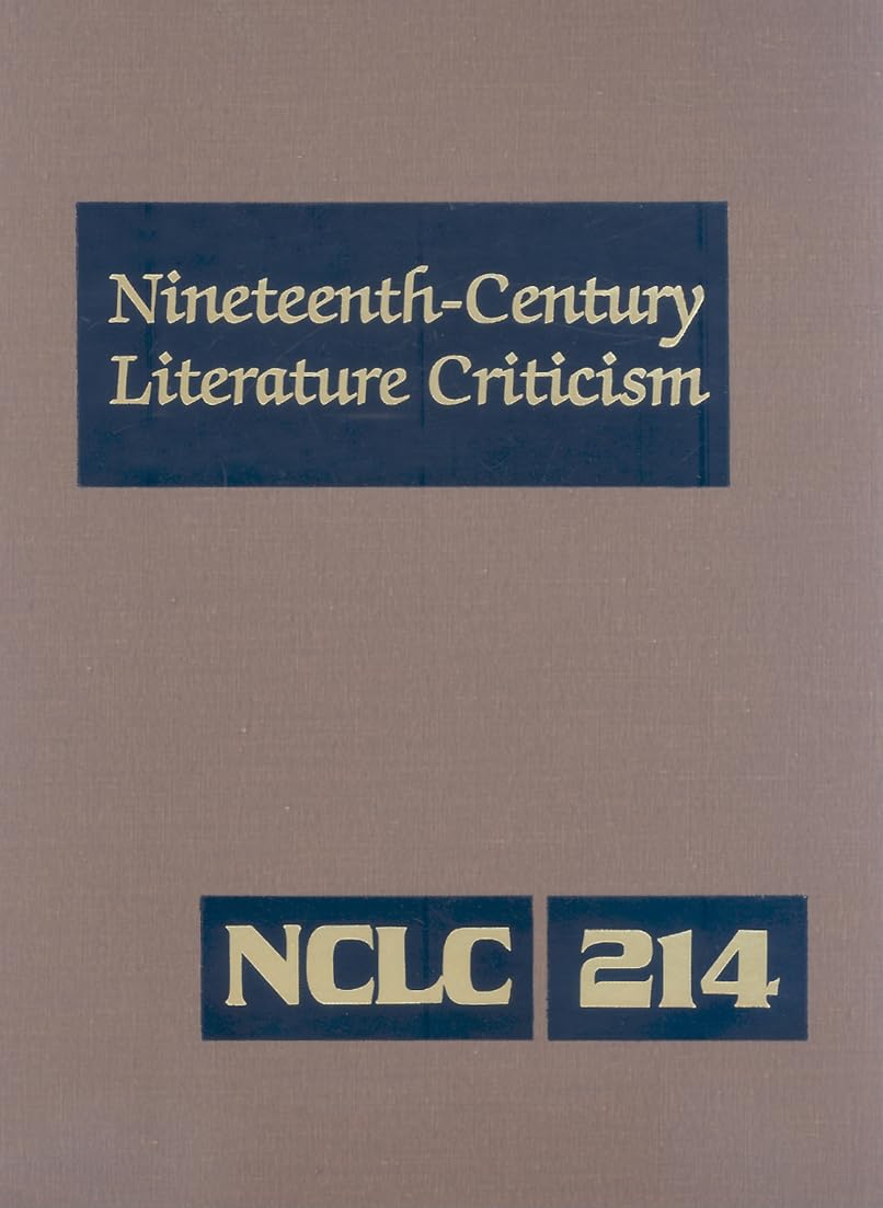 Nineteenth-Century Literature Criticism: Criticism of the Works of Novelists, Philosophers, and Other Creative Writers Who Died Between 1800 and ... Short-Story Writers, & Other Creative Writers Contemporary literature Books