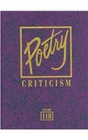 Poetry Criticism (Literary Criticism Series, Band 118) Contemporary literature