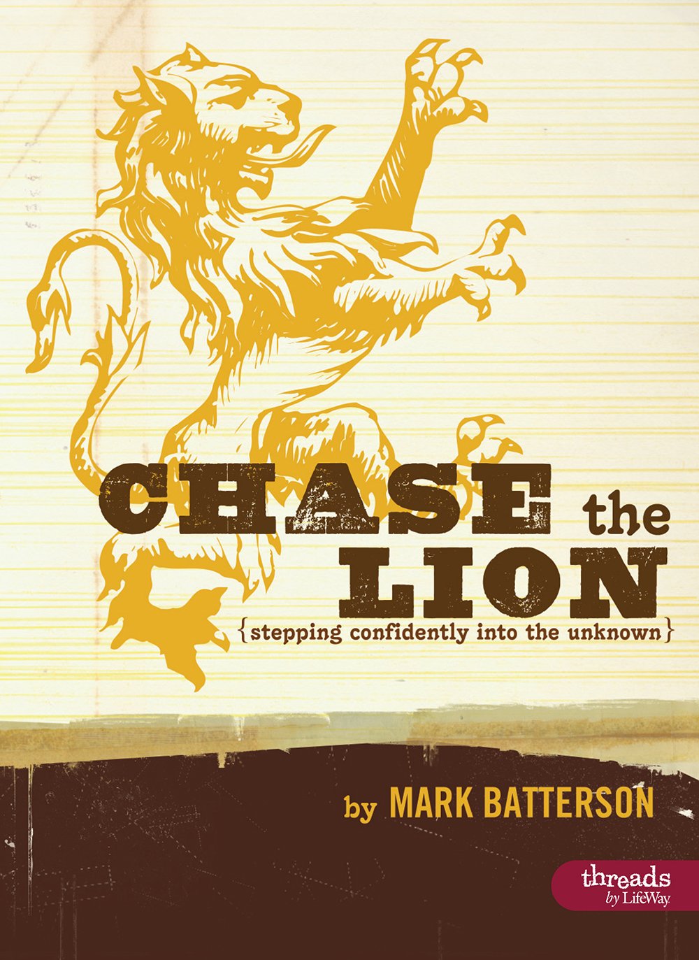 Chase the Lion Member Book: Stepping Confidently into the Unknown Religion & Esotericism