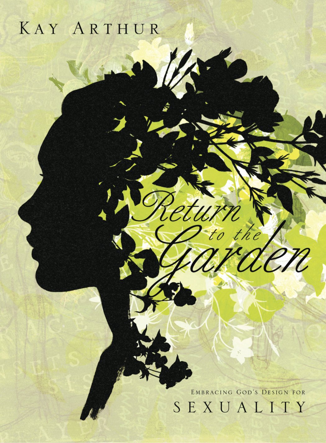 Return to the Garden Member Book: Embracing Gods Design for Sexuality Religion & Esotericism