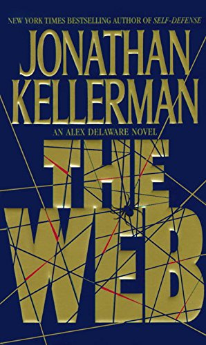 The Web (AUDIOBOOK) (UNABRIDGED) (The Alex Delaware series, Book 10) Music