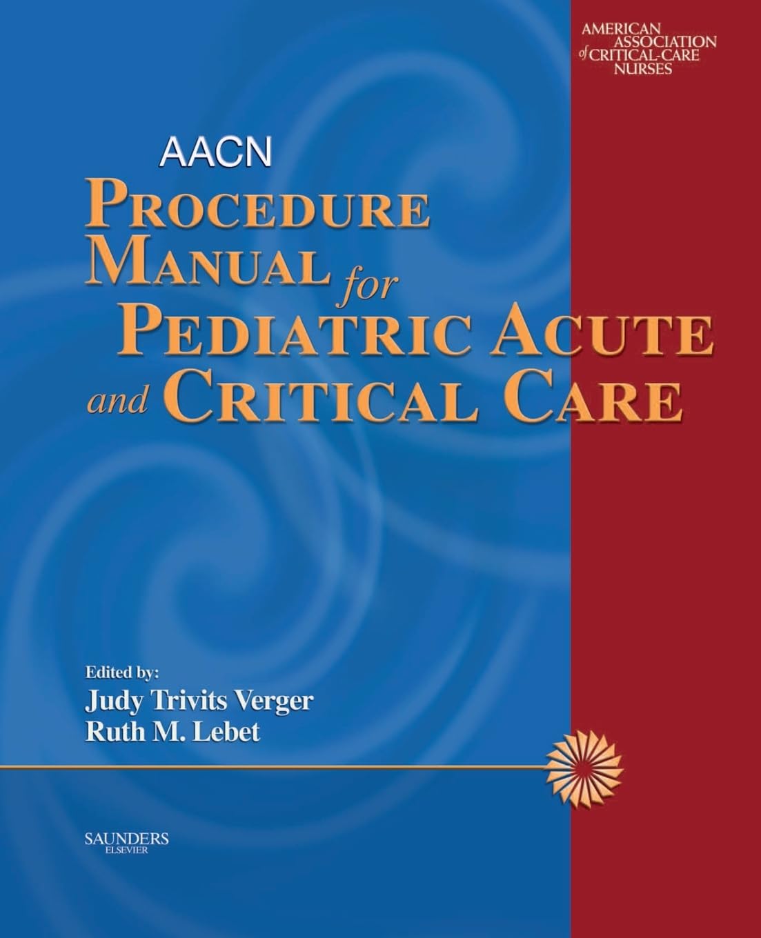 Acute and Critical Care Clinical Nurse Specialists: Synergy for Best Practices Medicine