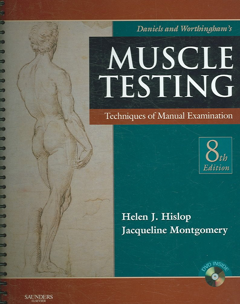 Daniels and Worthingham's Muscle Testing: Techniques of Manual Examination book