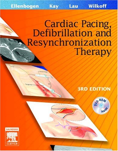 Clinical Cardiac Pacing and Defibrillation Medicine