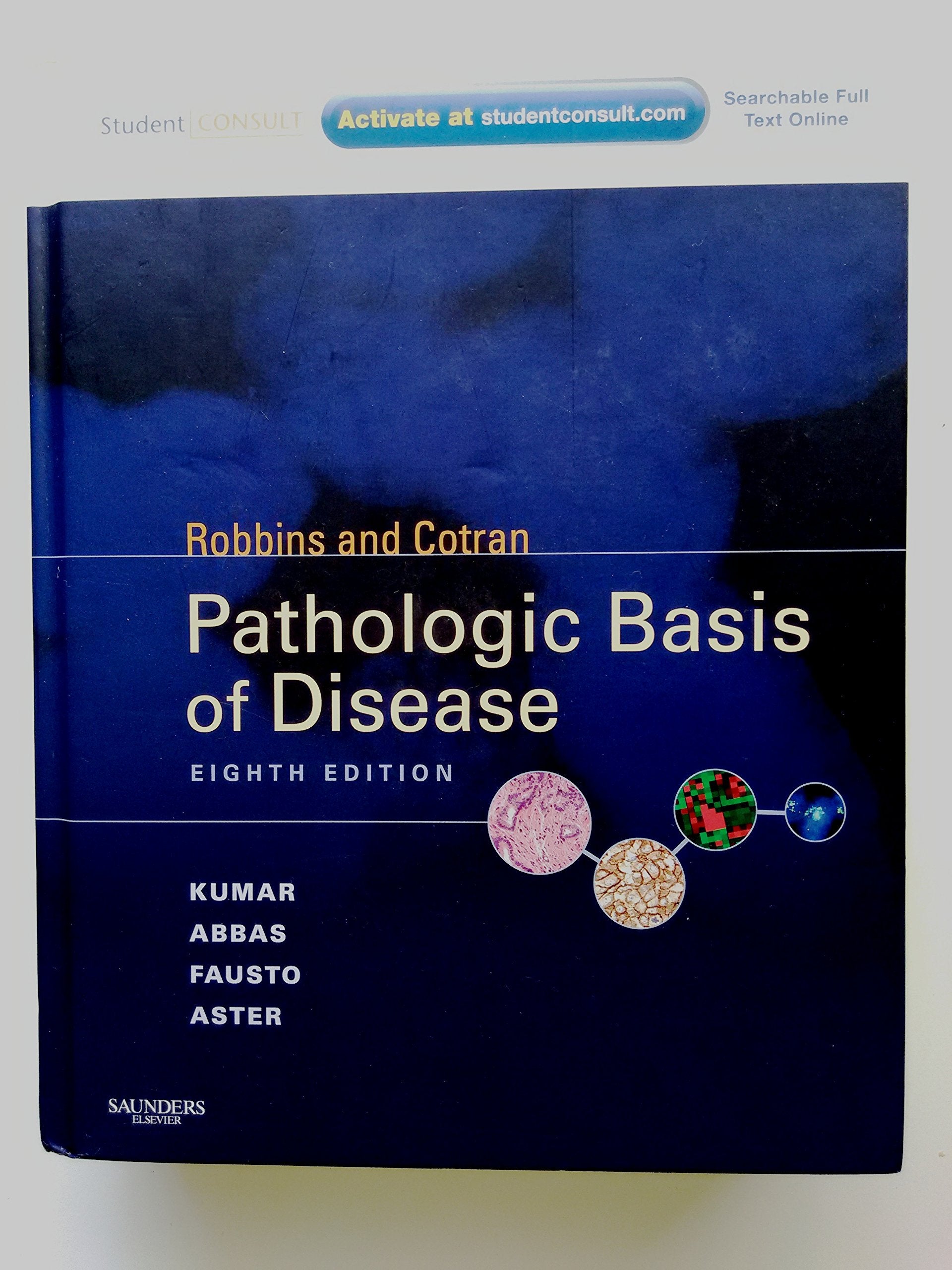 Robbins and Cotran Pathologic Basis of Disease: With Student Consult Online Access (Robbins & Cotran Pathologic Basis of Disease) Medicine