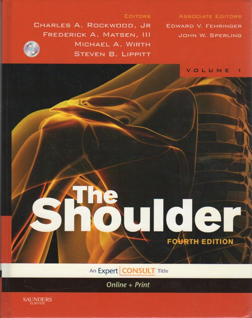 The Shoulder, 2 Vols. w. DVD-ROM: Expert Consult: Online and Print Medicine