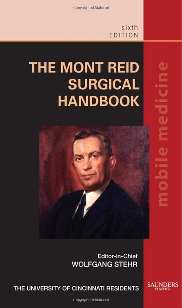 The Mont Reid Surgical Handbook: Mobile Medicine Series Medicine