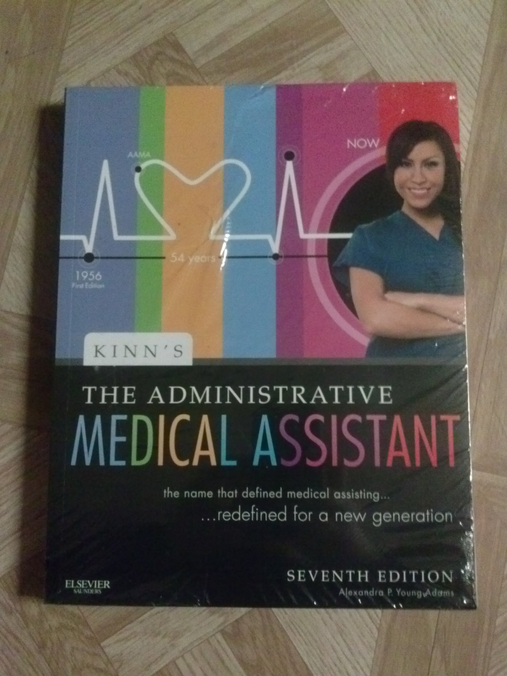 Kinn's The Administrative Medical Assistant: An Applied Learning Approach Medicine