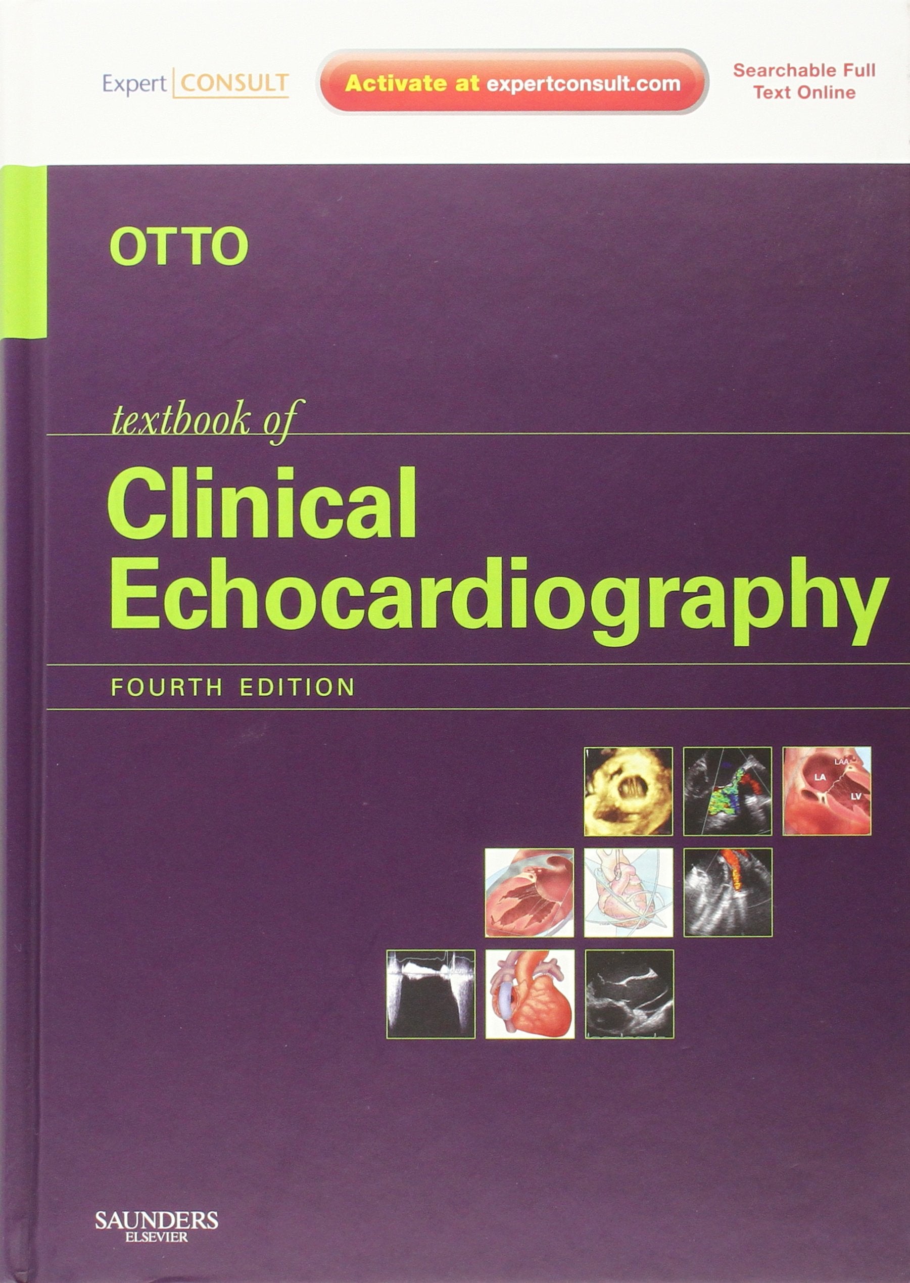 Textbook of Clinical Echocardiography: Expert Consult - Online and Print Medicine