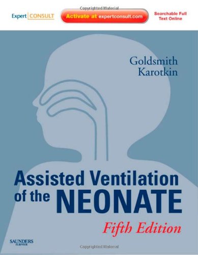Assisted Ventilation of the Neonate Medicine