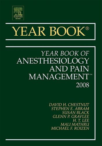 The Year Book of Anesthesiology and Pain Management 2009 book