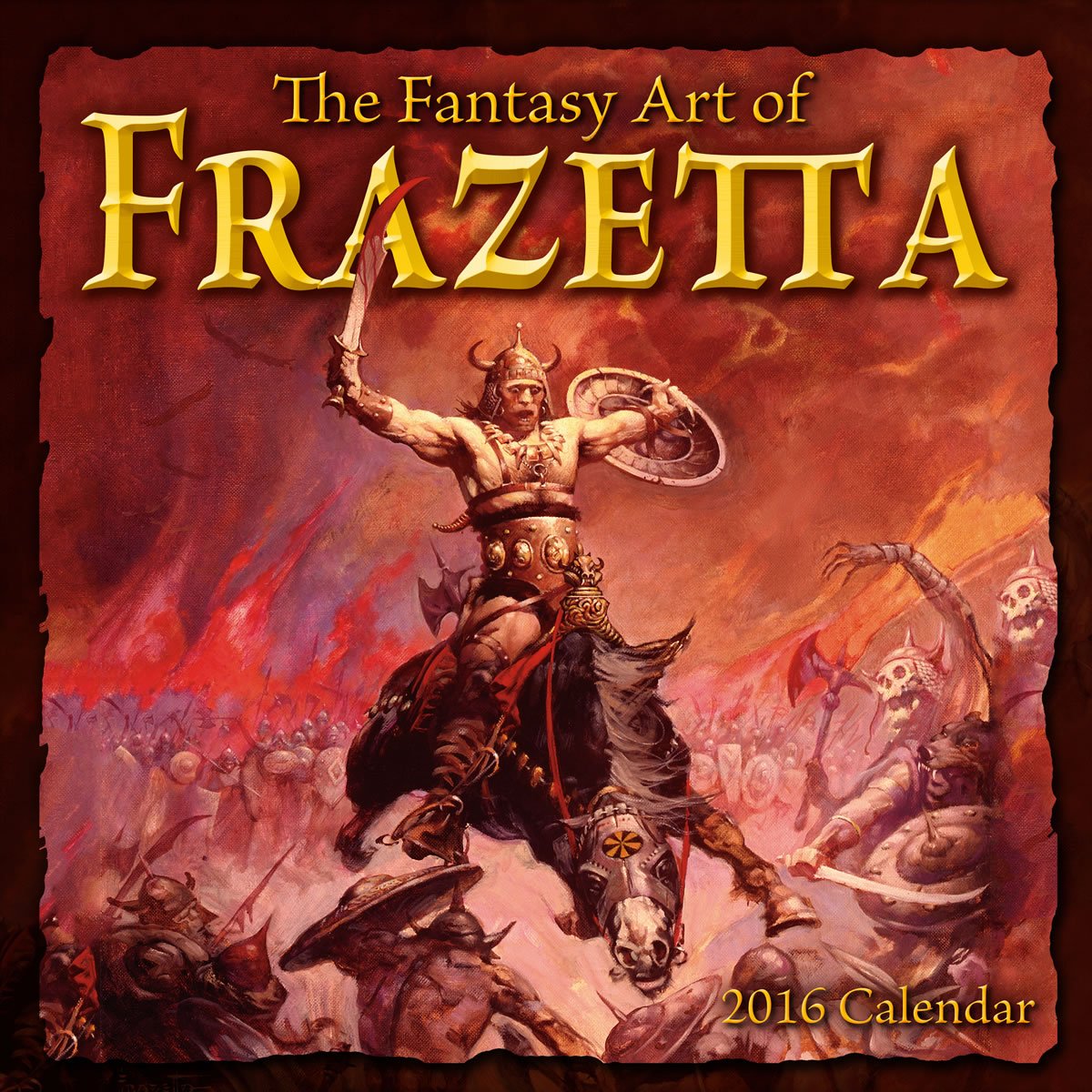 The Fantasy Art of Frazetta 2016 Calendar Books