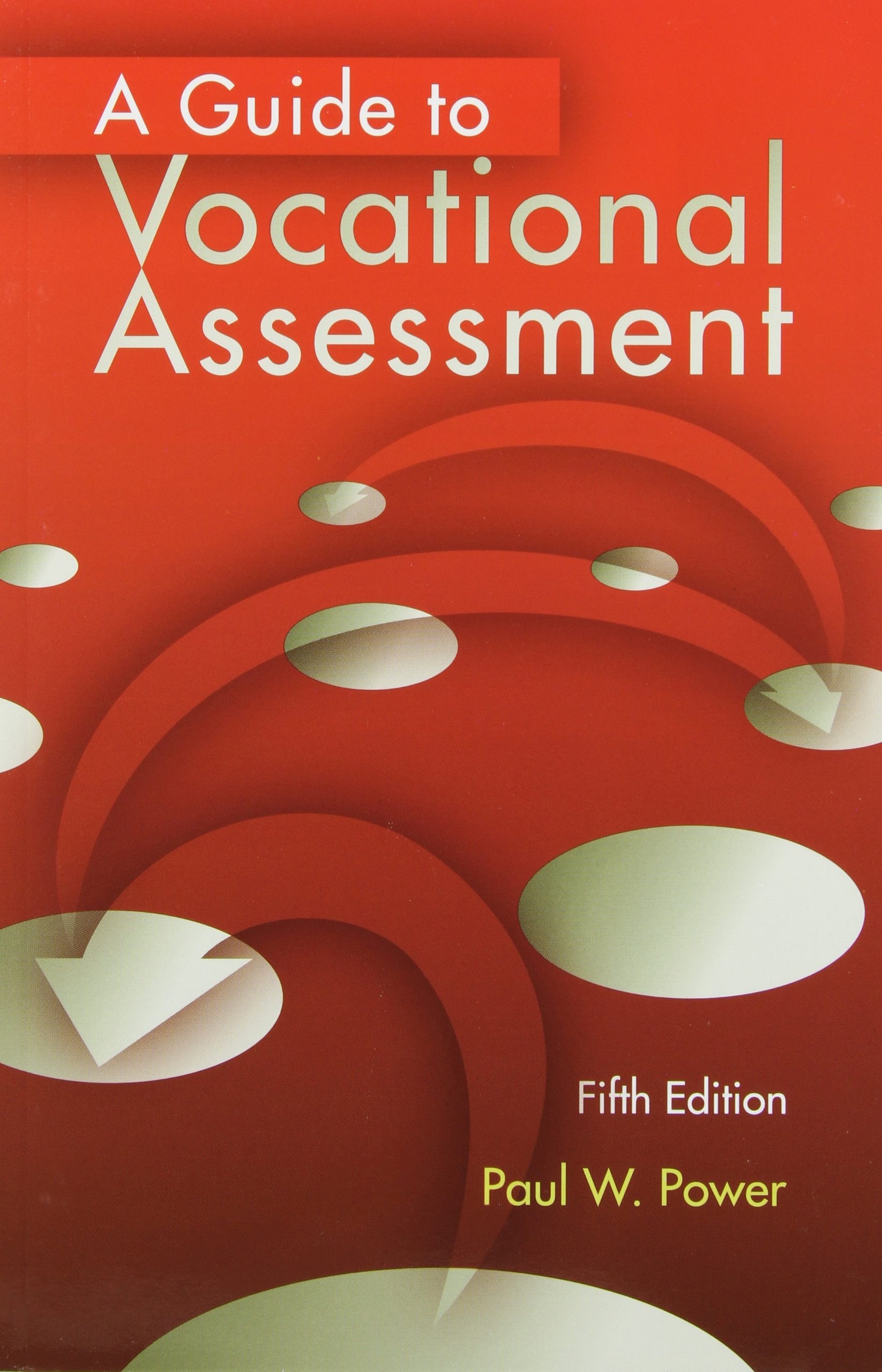 A Guide to Vocational Assessment Business, Finance & Career