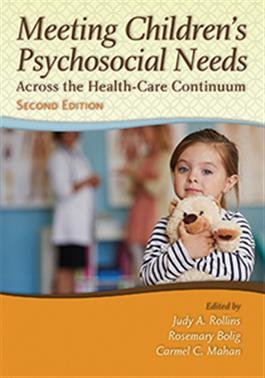 Meeting Children's Psychosocial Needs Across the Healthcare Continuum Medicine