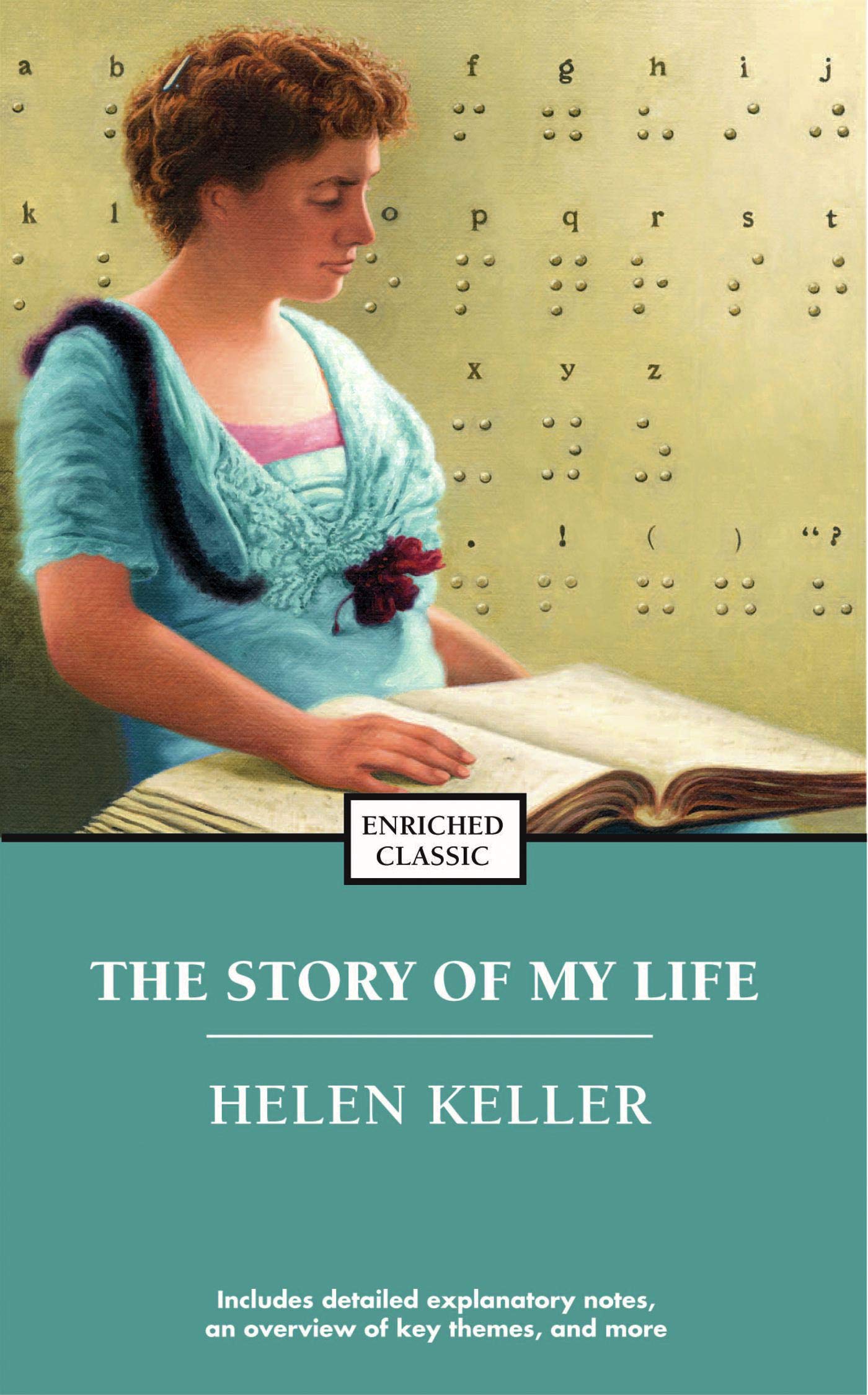 The Story of My Life (Enriched Classics) Art & Literature
