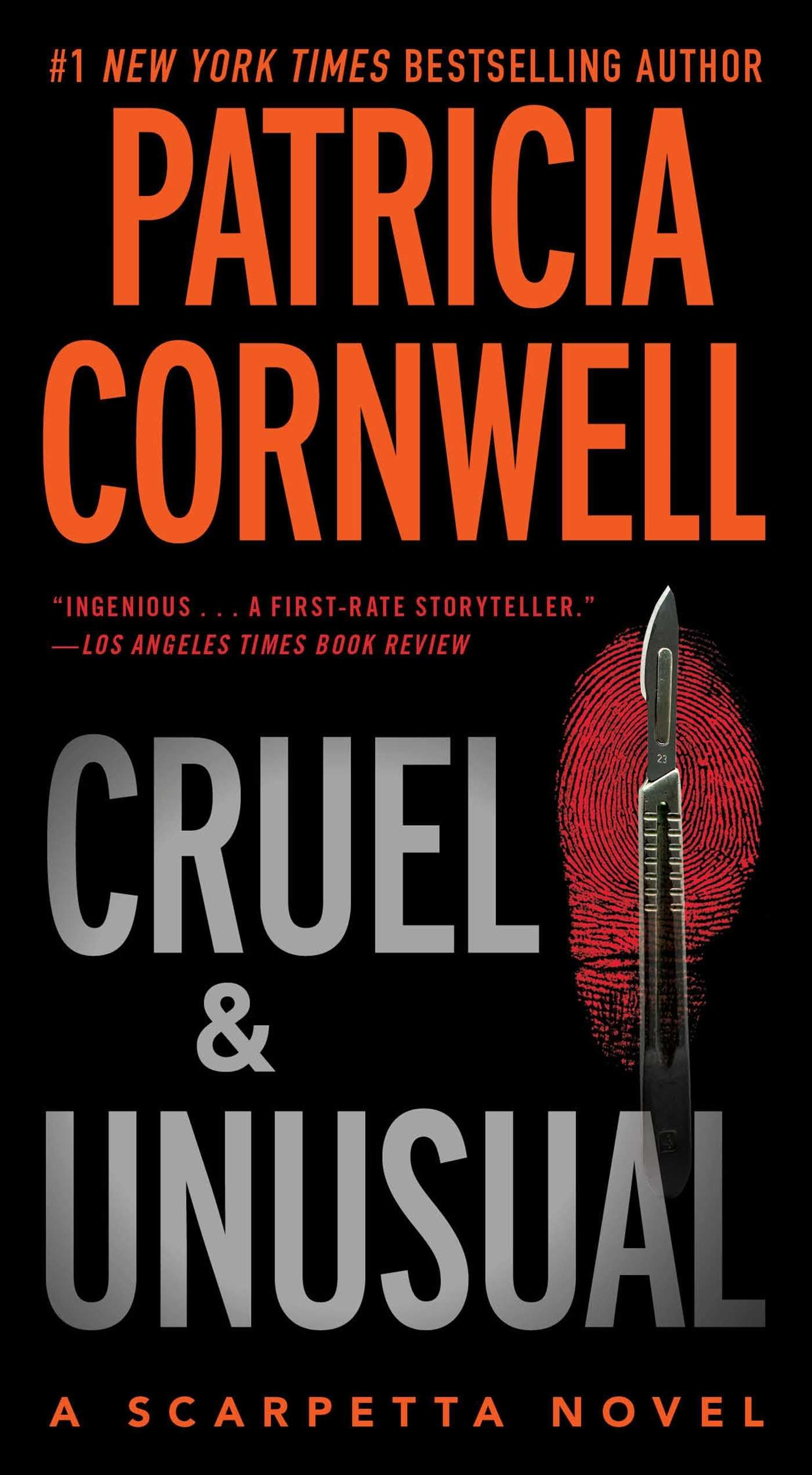 Cruel and Unusual: Scarpetta 4 (Volume 4) (Kay Scarpetta, Band 4) Detective & CSI
