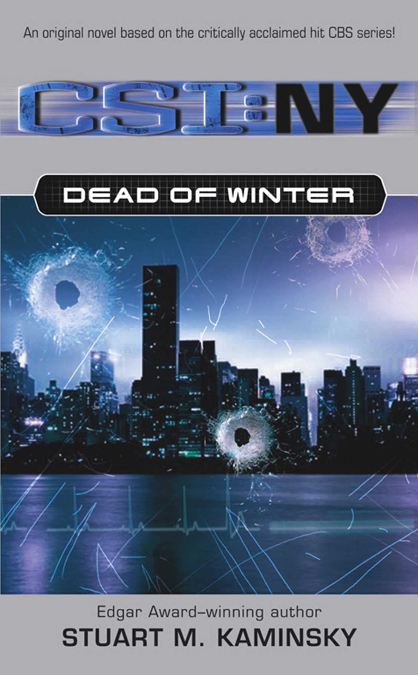 CSI NY Dead of Winter (CSI: New York) Contemporary literature