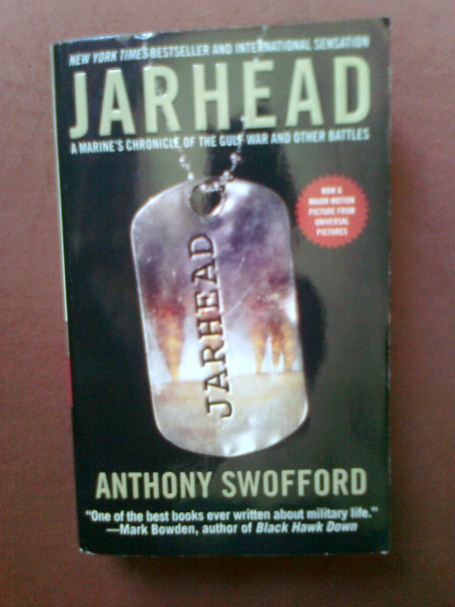 Jarhead: A Marine's Chronicle of the Gulf War and Other Battles Biographies & Memoirs