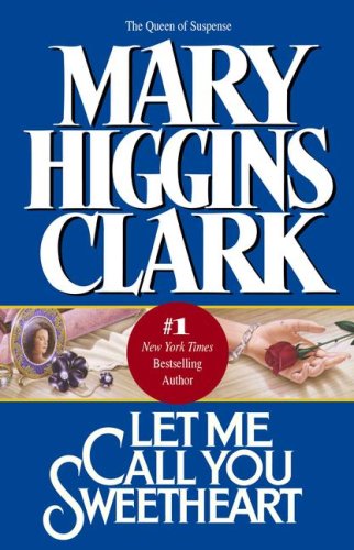Let Me Call You Sweetheart Contemporary literature