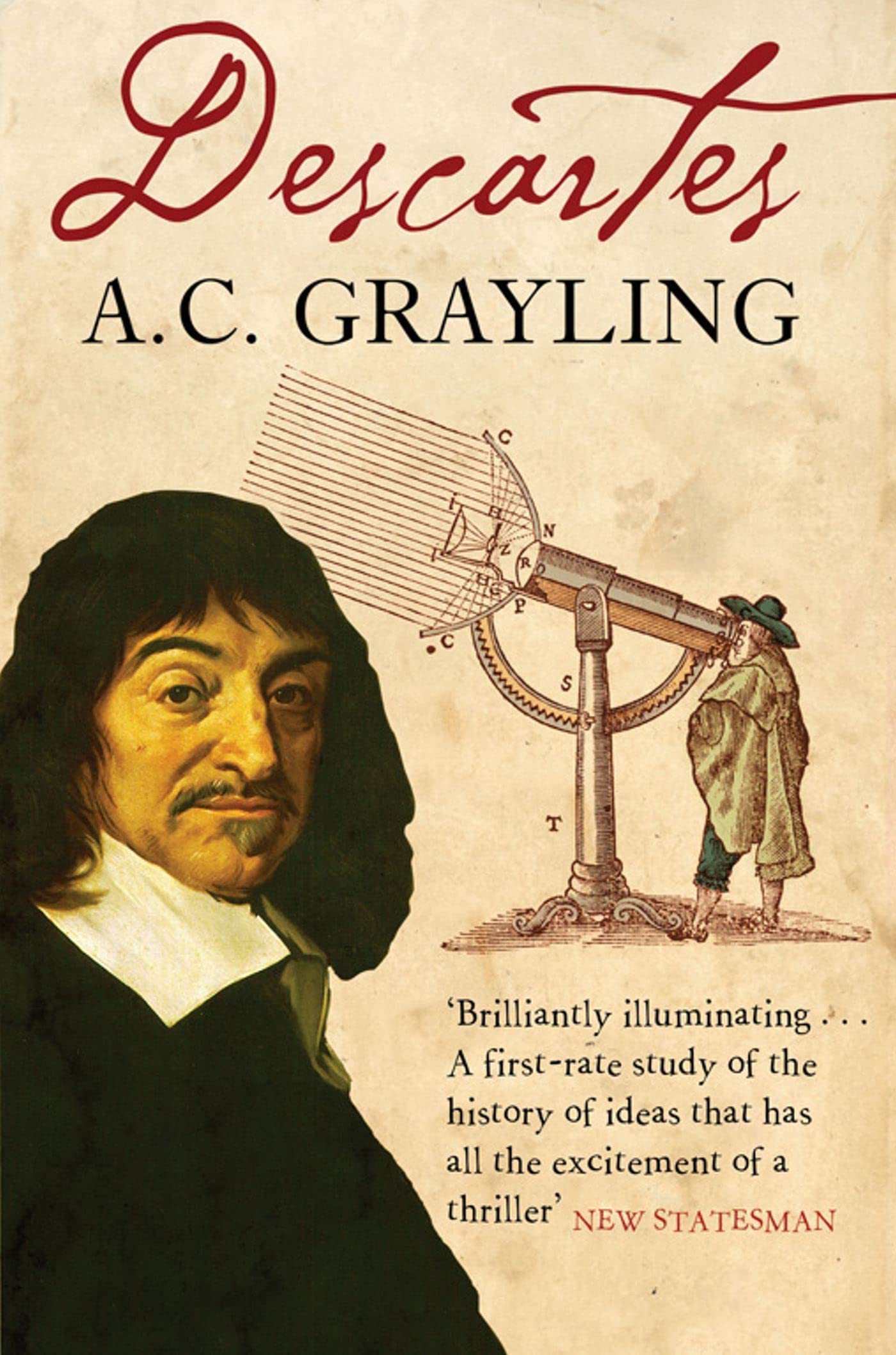 Descartes: The Life of Rene Descartes and Its Place in His Times Philosophy