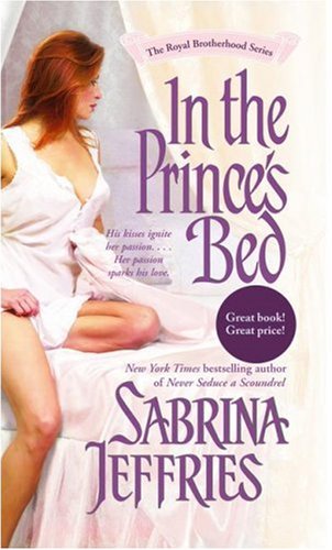 In the Prince's Bed (The Royal Brotherhood, Band 1) Historical Fiction