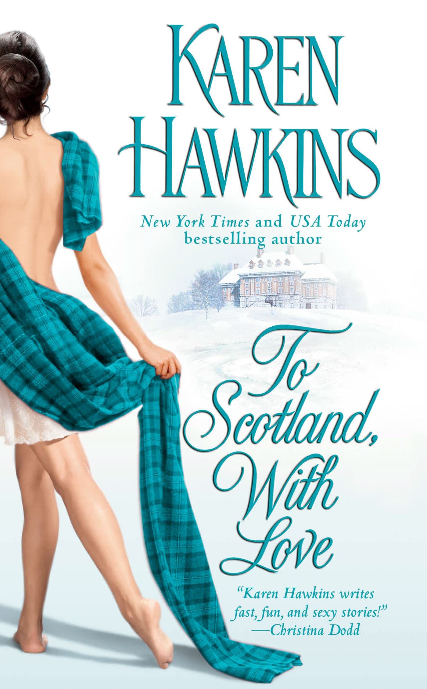 To Scotland, With Love (The MacLean Curse Series, Band 2) Historical Fiction