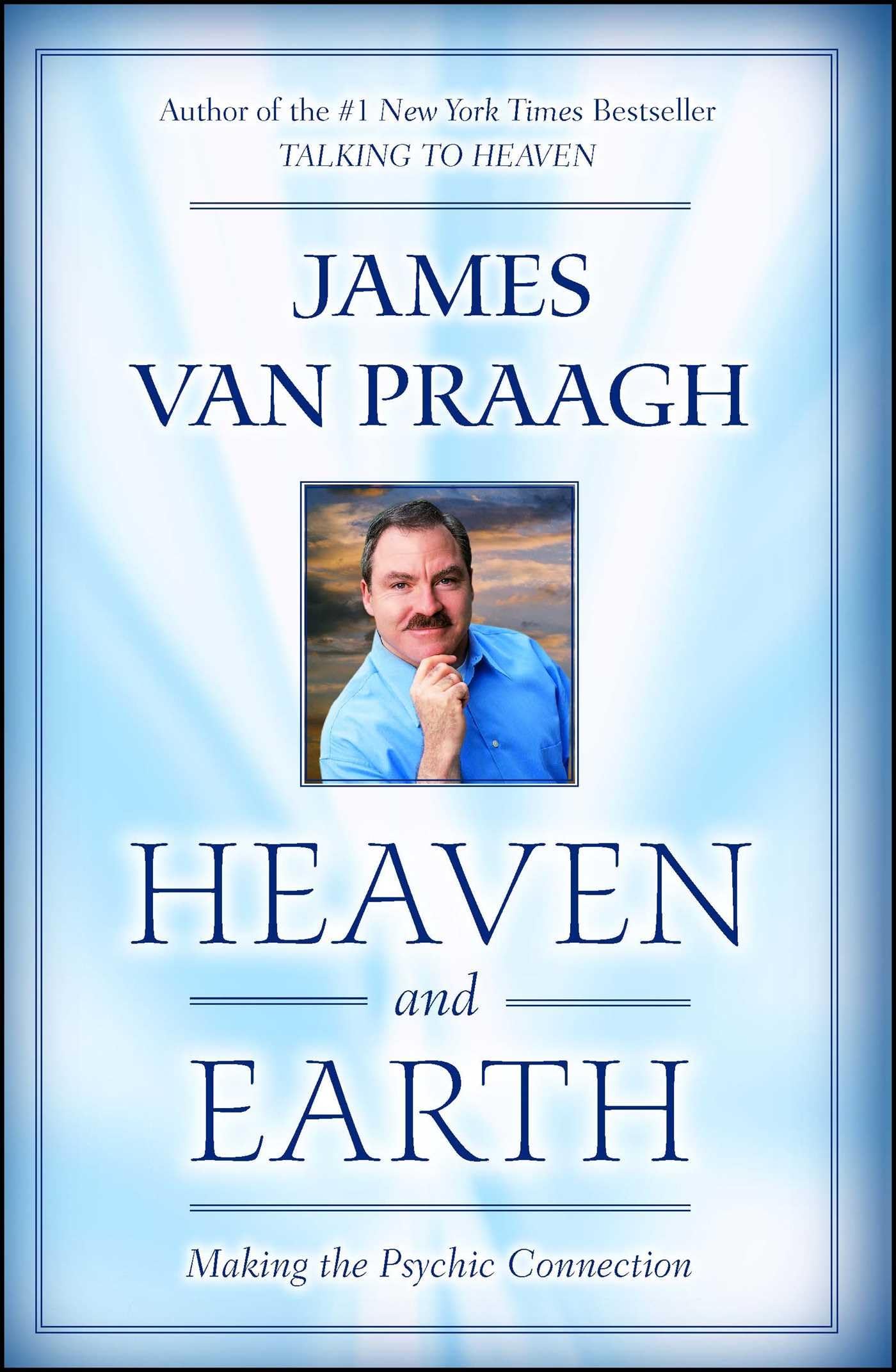 Heaven and Earth: Making the Psychic Connection Religion & Esotericism