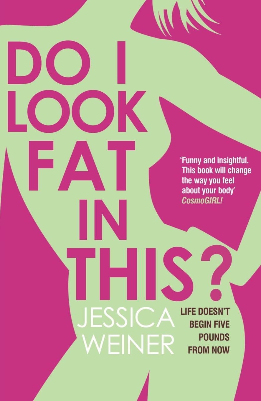 Product Image: Do I Look Fat in This?