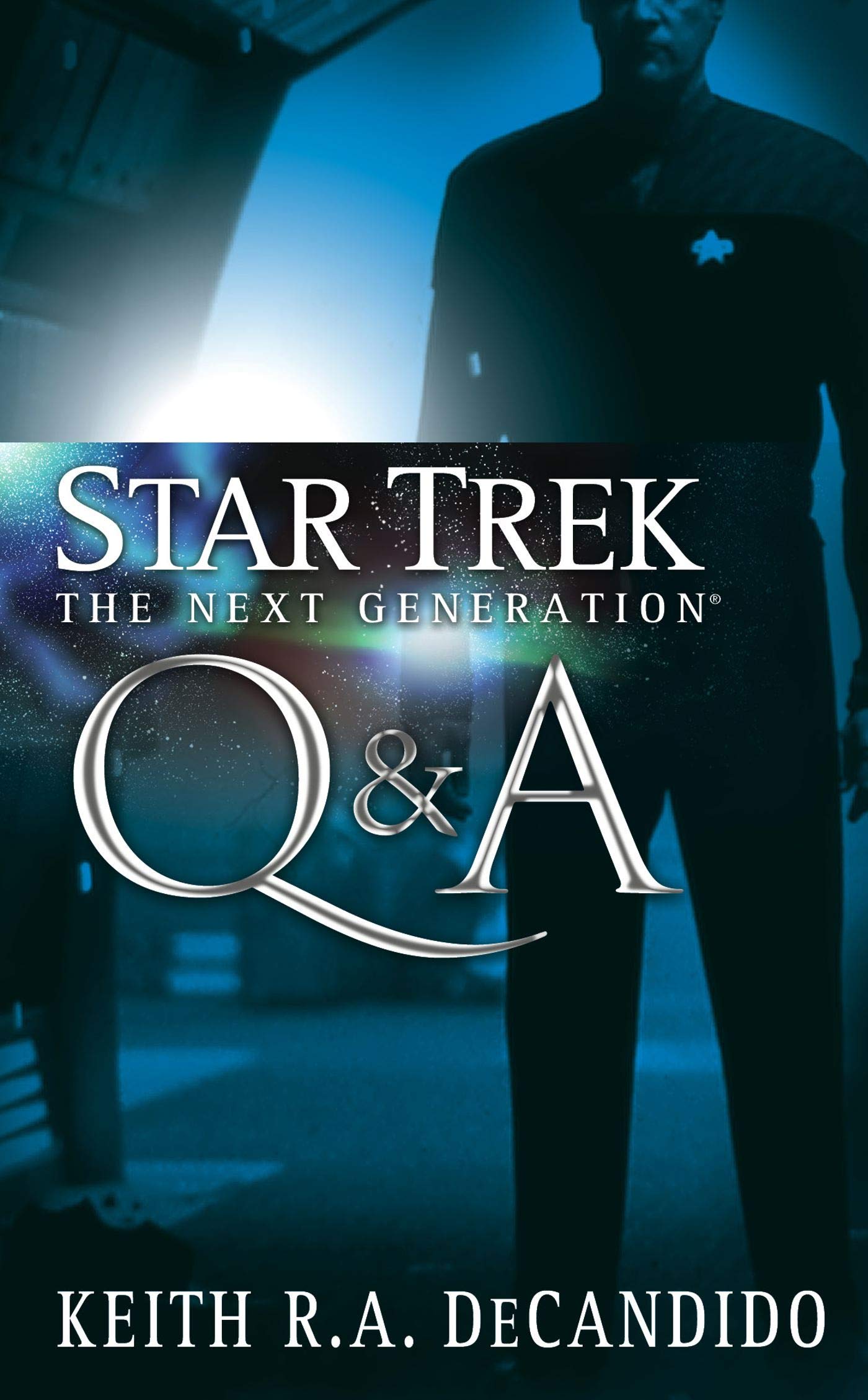 Star Trek TNG: Q & A (Star Trek, The Next Generation) Action & Adventure