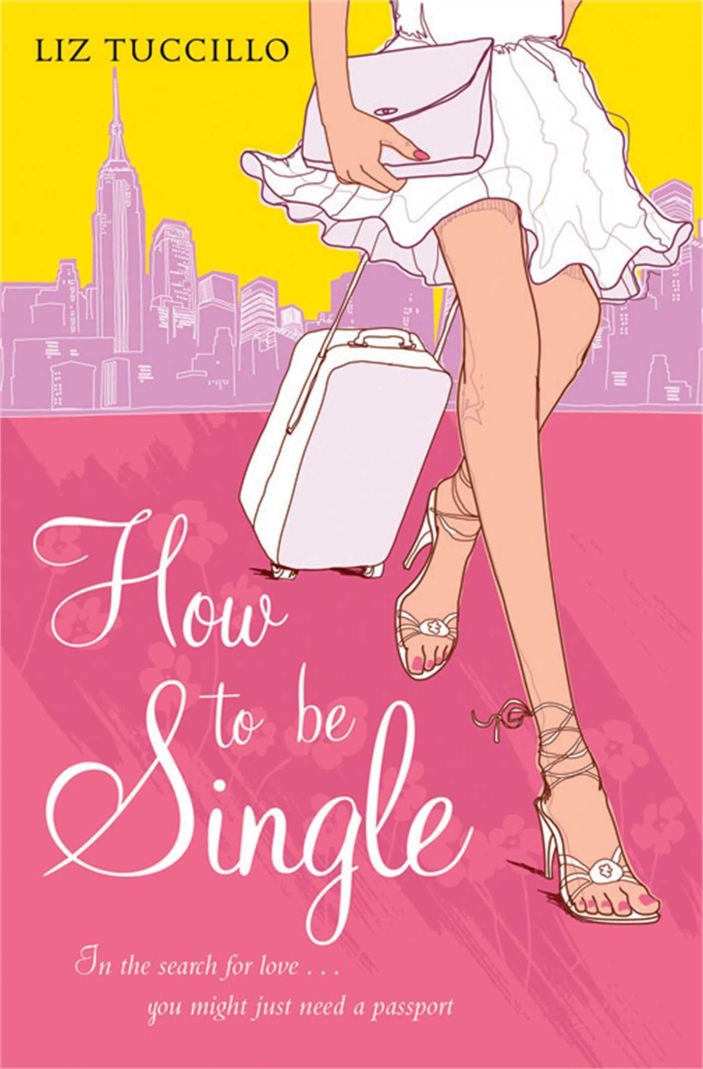 How to be Single Contemporary literature Books