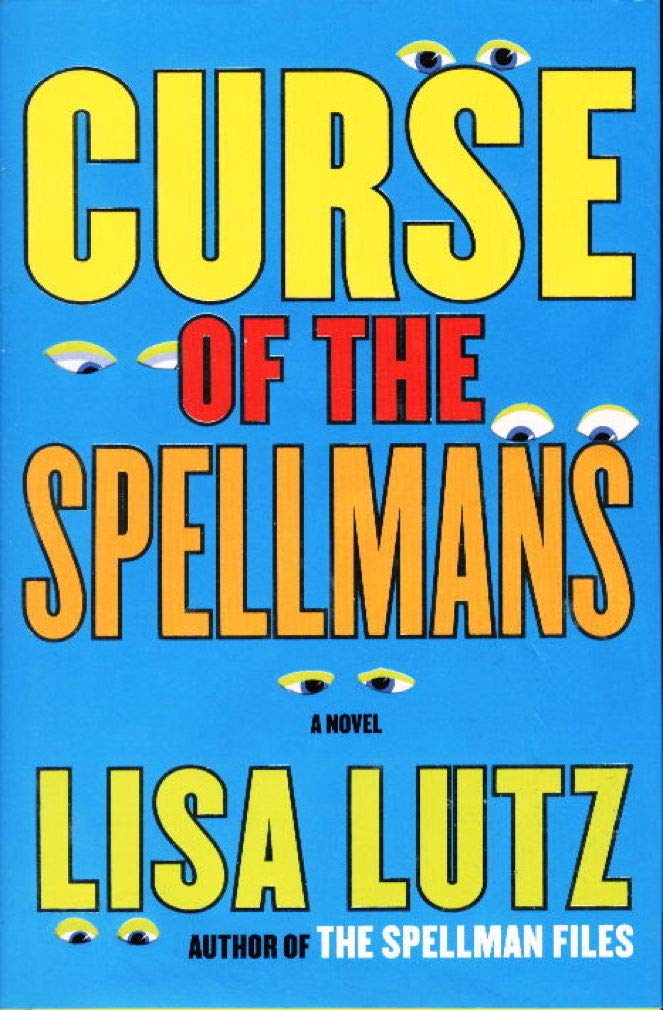 Curse of the Spellmans: A Novel Contemporary literature