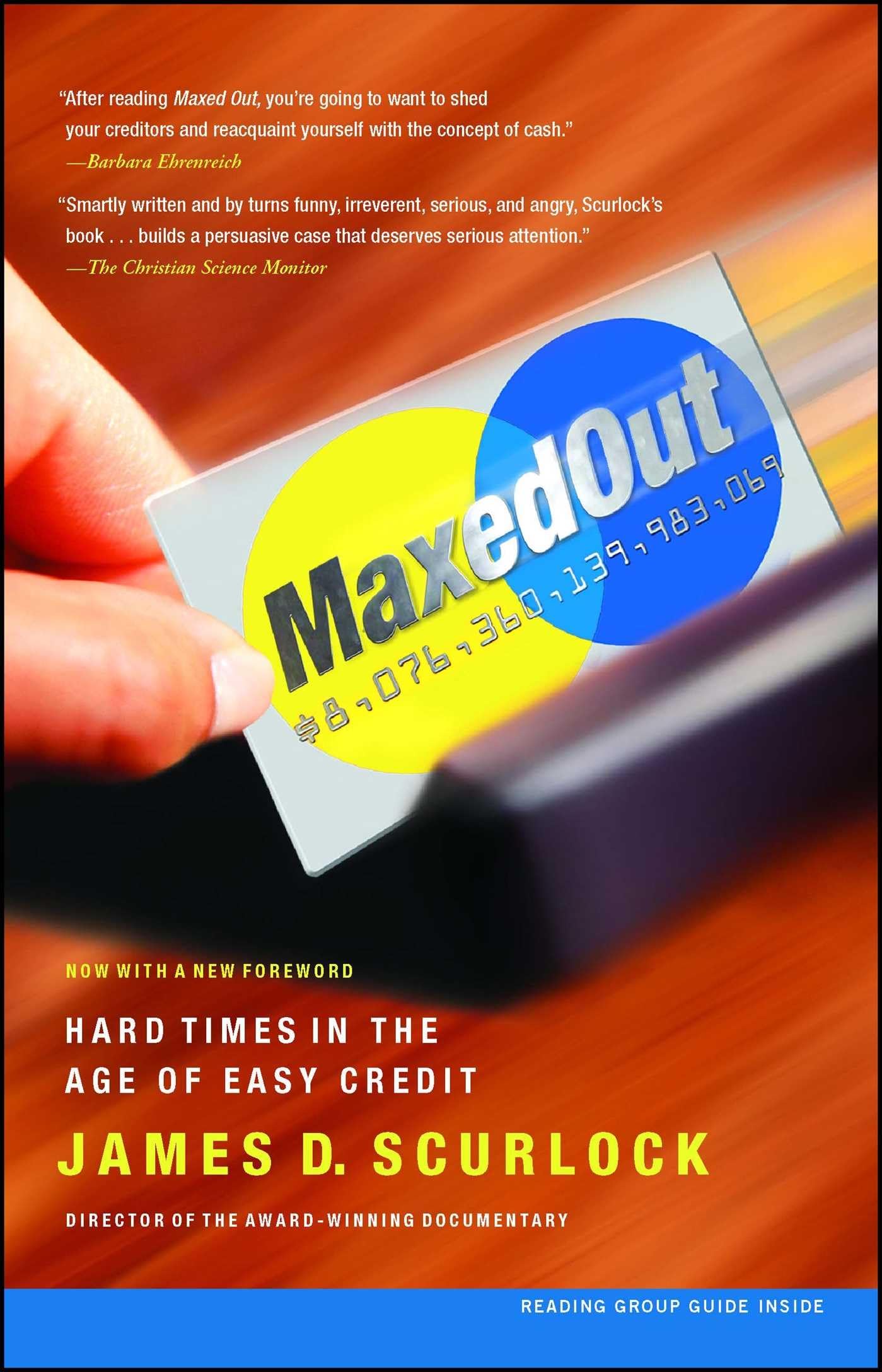 Maxed Out: Hard Times in the Age of Easy Credit book