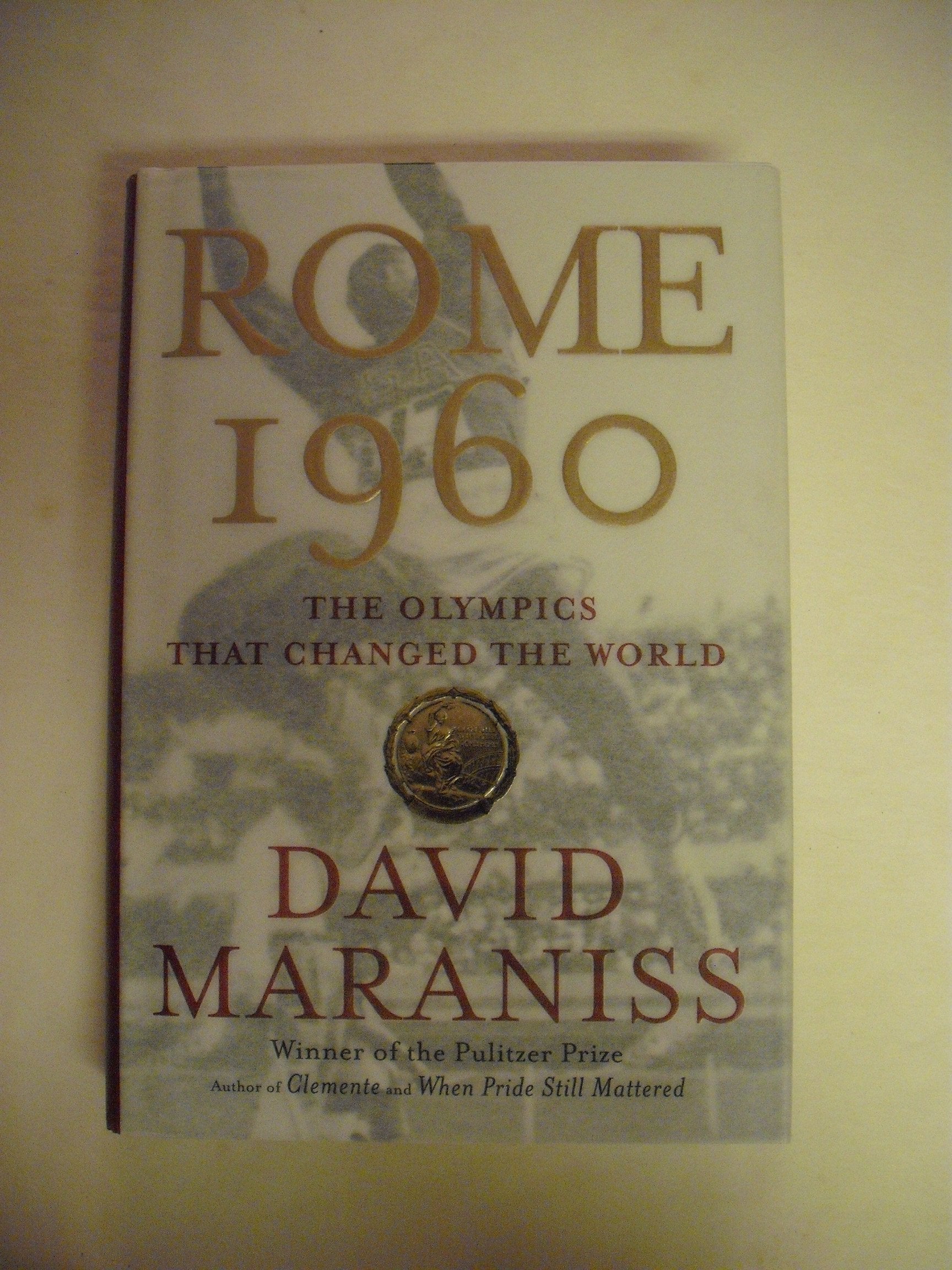 Rome 1960: The Olympics That Changed the World Politics & History