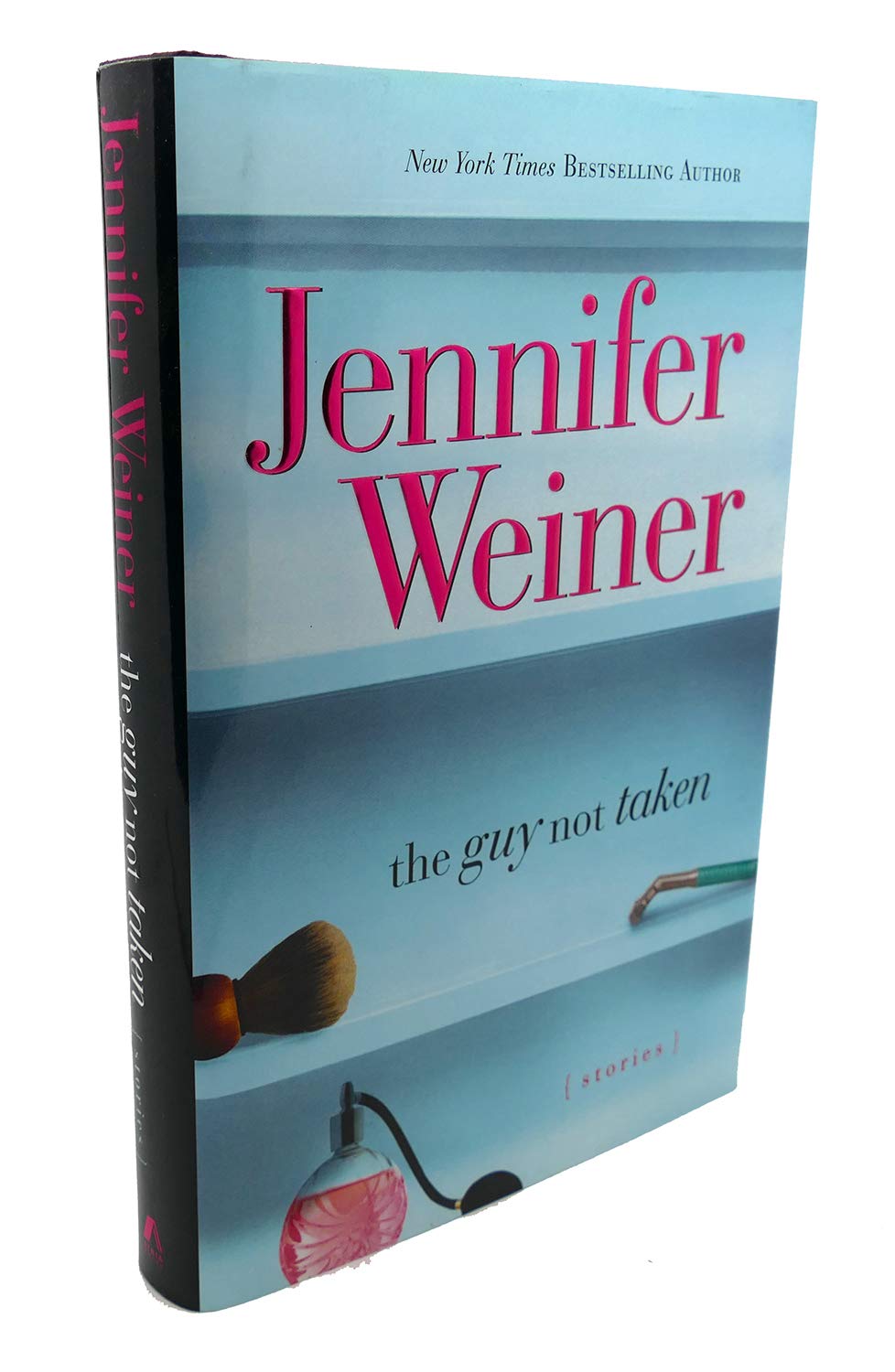 The Guy Not Taken: Stories Essays & Short Stories